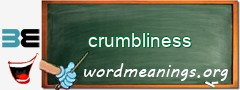 WordMeaning blackboard for crumbliness